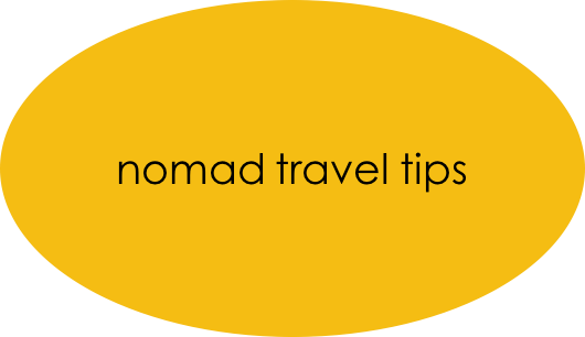Nomad Travel Tips